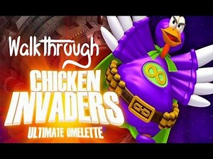Chicken Invaders 4 - Ultimate Omelette - ALL WAVES/LEVELS | 100% Walkthrough