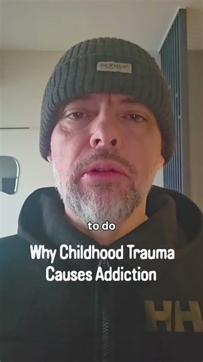 Why childhood trauma causes addiction