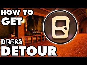 How to Get the DETOUR Badge! - Roblox DOORS (2025)