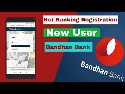 how to register bandhan bank internet banking | how to activate bandhan bank net banking at home