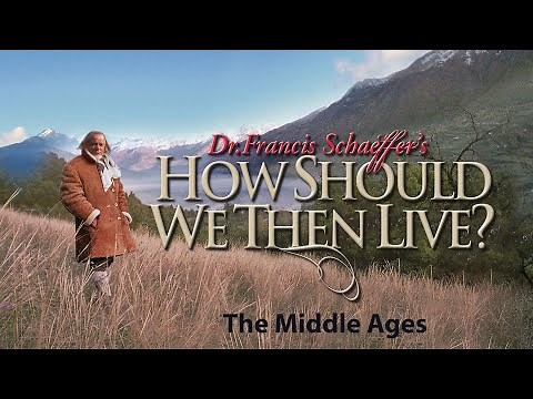 How Should We Then Live | Season 1 | Episode 2 | The Middle Ages | Francis Schaeffer
