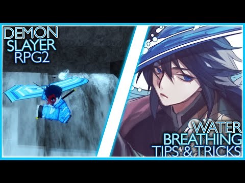 Tips and Tricks for Water Breathing! Demon Slayer RPG 2 - Roblox