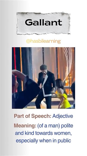 Hasbi Learning | Digital English Classroom on Instagram: "Word of the day: Gallant Meaning: (of a man) polite and kind towards women, especially when in public Examples: 1. In a gallant gesture, he offered her his seat on the crowded train. 2. Despite the rain, he made a gallant effort to hold the umbrella over her, even though his own shoulder was getting soaked. #english #vocabulary #englishvocabulary #gallant #newwords"