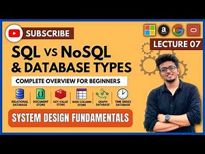 🧠 System Design Fundamentals 8: ✅ SQL, NoSQL and Database Types Explained