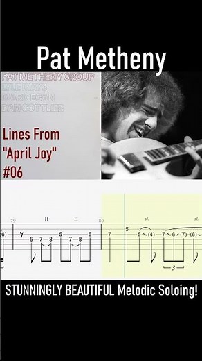 STUNNING Pat Metheny Pat Metheny MELODIC Soloing #06 (April Joy 1978 #tabs)
