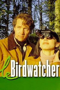 The Bird Watcher - Movie