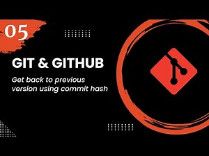 Git and GitHub #5 - Get back to previous version using commit hash