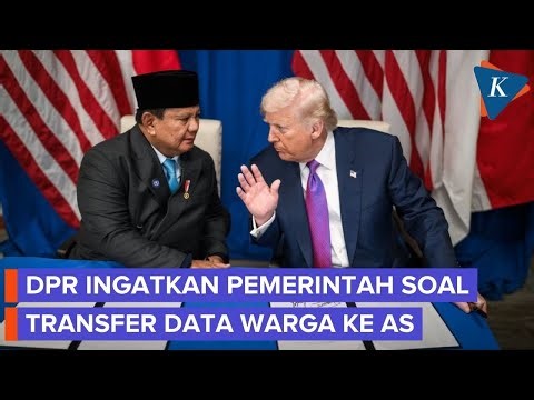 Soal Transfer Data WNI ke AS, DPR Ingatkan Pemerintah Harus Patuhi UU