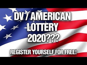 How To Register for DV LOTTERY/AMERICAN LOTTERY 2020/2022 For FREE ONLINE!