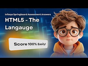 Infosys Springboard HTML Assessment Answers | Easily Score 100%