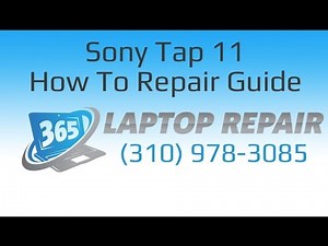 Sony Vaio Tap 11 How To Repair Guide - By 365