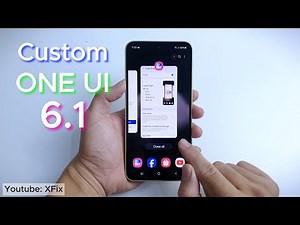 How to Custom Samsung One Ui 6.1 - Task Changer