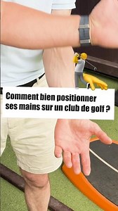Comment bien positionner ses mains sur un club de golf ?