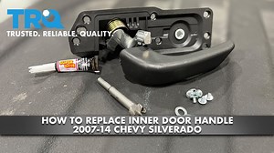 How to Replace Inner Door Handle 2007-14 Chevy Silverado