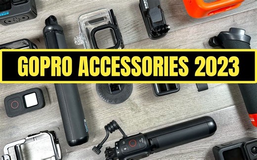 2023 年必备的 12 款 GoPro 配件-新手选购GoPro配件指南
