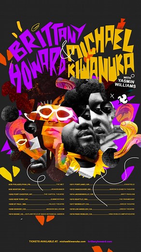 Brittany Howard on Instagram: "I am so excited to announce a co-headline tour with my friend Michael Kiwanuka where we will be hitting some of my favorite venues across the country in the fall. Michael and I started this journey at almost the same time in 2011 and it has been so amazing to follow his growth as an artist. I can’t wait to watch his set and also see the opener, Yasmin Williams, I’m such a fan of both! Tickets are on sale this Friday at 10am local! Sign up for the presale now at the