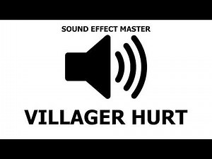 MINECRAFT VILLAGER HURT Sound Effect
