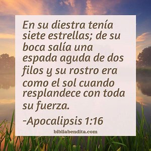 Explicación Apocalipsis 1:16. 'En su diestra tenía siete estrellas; de su boca salía una espada aguda de dos filos y su rostro era como el sol cuando resplandece con toda su fuerza.' - BibliaBendita