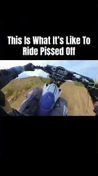 This Is What It’s Like To Ride Pi$$ed Off