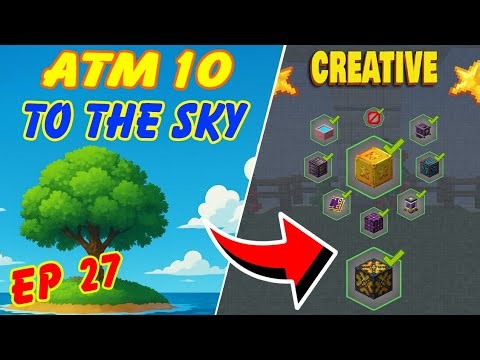 Making Creative Items in All The Mods 10 To The Sky With ATM STAR ✨