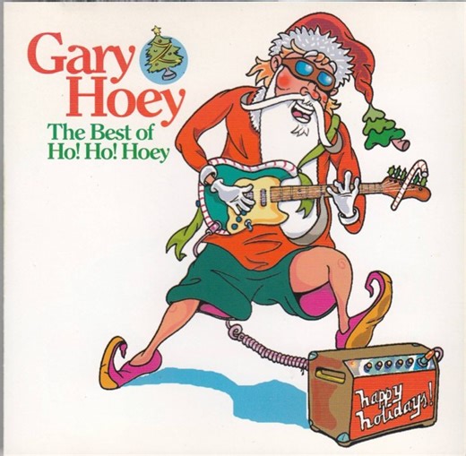 Gary Hoey - The Best Of Ho! Ho! Hoey