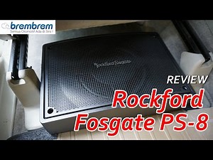 Review - Rockford Fosgate PS-8 | brembrem.com