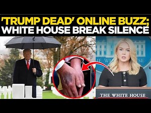LIVE | 'Trump Is Dead': White House BREAKS SILENCE On Trump Health Rumours Amid Online Storm