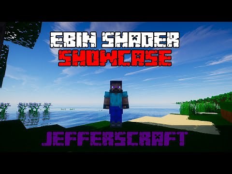 Minecraft EBIN Shader Showcase paired with Modern Arch Texture Pack