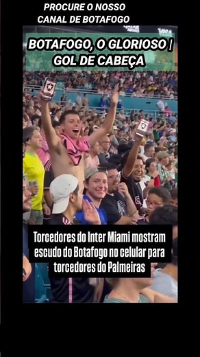 BOTAFOGO X PALMEIRAS | COPA DO MUNDO DE CLUBES DA FIFA | PROVOCAÇÃO DOS TORCEDORES DO INTER MIAMI!