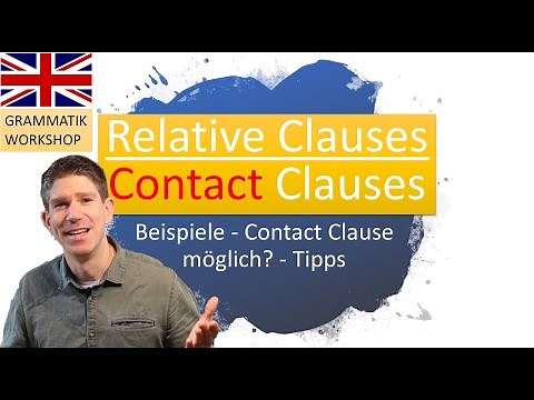 Relative pronouns - Relative clauses - Contact clauses - erklärt! + extra Übungsaufgabe