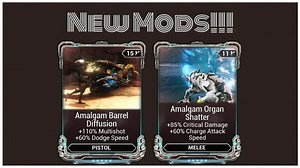 Warframe - Amalgam Barrel Diffusion and Organ Shatter *NEW MODS