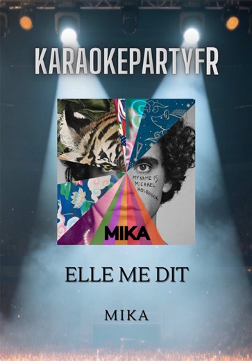 Karaoké : Mika - Elle me dit Challenge