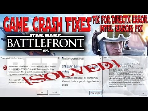 Star Wars Battlefront 3 crash fixes, DirectX/Intel error Problems Solved!