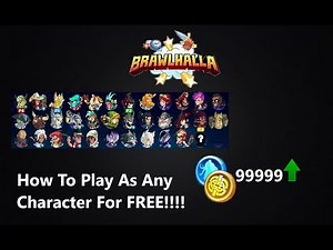 Brawlhalla How To Unlock Any Character For Free!!!!!!