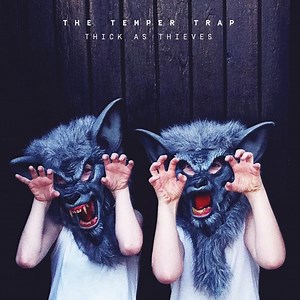 The Temper Trap Return, New Album Incoming | Clash Magazine Music News, Reviews & Interviews