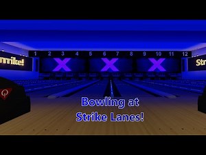 Bowling at Strike Lanes in Roblox (AMF 82-90XL) [Bowling Paradise]