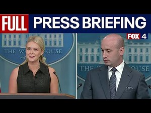 White House Press Briefing: Karoline Leavitt, Stephen Miller on "Restoring Common Sense"