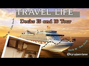 EXPLORE Ruby Princess Decks 15 and 16 LIKE A PRO
