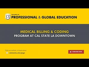 Medical Billing and Coding Program at Cal State LA Downtown - Information Session
