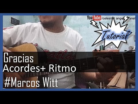 Gracias tutorial con guitarra| Marcos witt| Curso para guitarra | Curso para guitarra