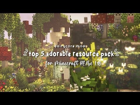 top 5 adorable resource pack for Minecraft PE/BE 1.17-1.18 🎀🍄 [mcpe]