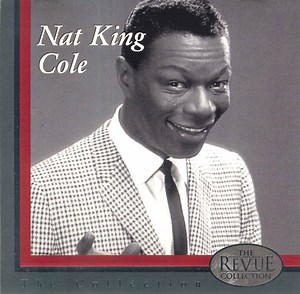 Nat King Cole - The Collection