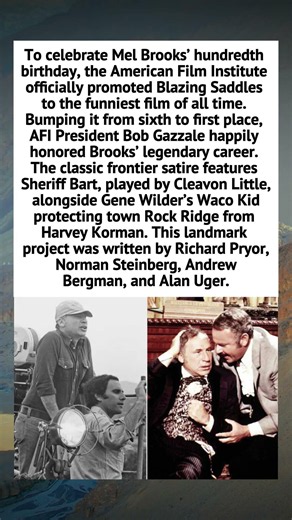 AFI Renames the Funniest Movie of All Time for Mel Brooks at 100 #MelBrooks #BlazingSaddles