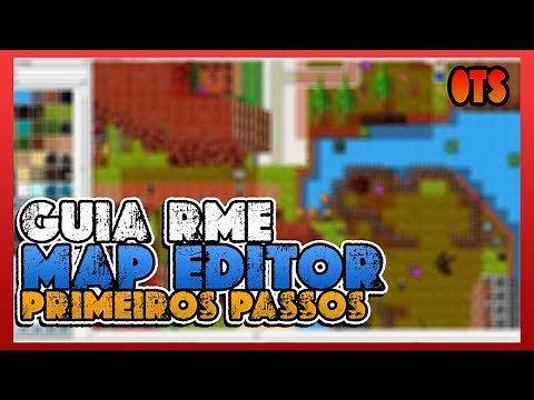 Guia RME Map Editor Tutorial Primeiros Passos