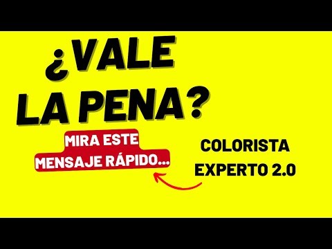 Curso: Colorista Experto 2.0 - ¿Vale la Pena? - ¿Funciona?