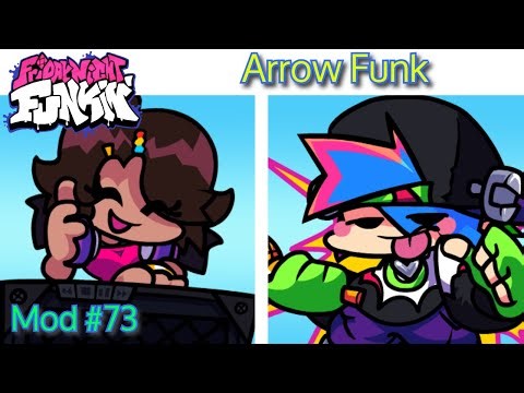 Friday Night Funkin' - Arrow Funk Remixes (2.0 Update) [FNF Mods #73]