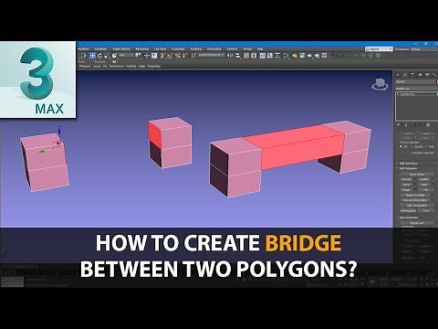 How To Create Bridge Between Two Polygons In 3dsmax? 3DS max Tutorial For beginners / 3d modeling