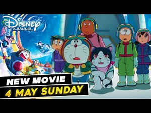 🔥Doraemon New Movie : Nobita's Sky Utopia Coming in Disney Channel on 4th May 2025 | New Promo