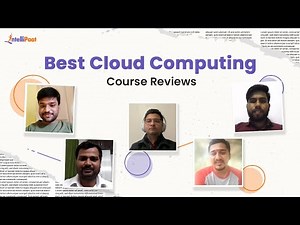 Best Cloud Computing and DevOps Course For Career Transition | Intellipaat Reviews