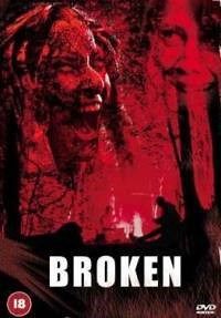 Broken (2006) | ČSFD.cz
